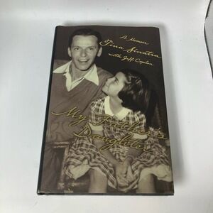 Simon & Schuster Hardcover Memoir Tina‎ Sinatra My Fathers Daughter Celebrity
